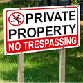 Custom No Trespassing Signs